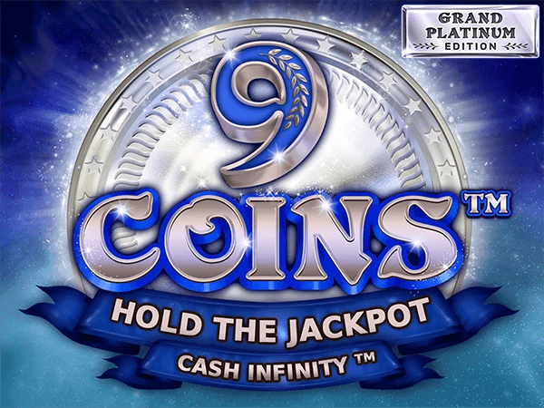 9 Coins: Grand Platinum Edition Demo Game