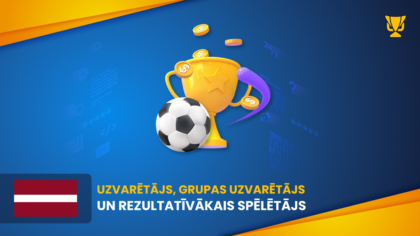 Uzvarētājs, grupas uzvarētājs un rezultatīvākais spēlētājs