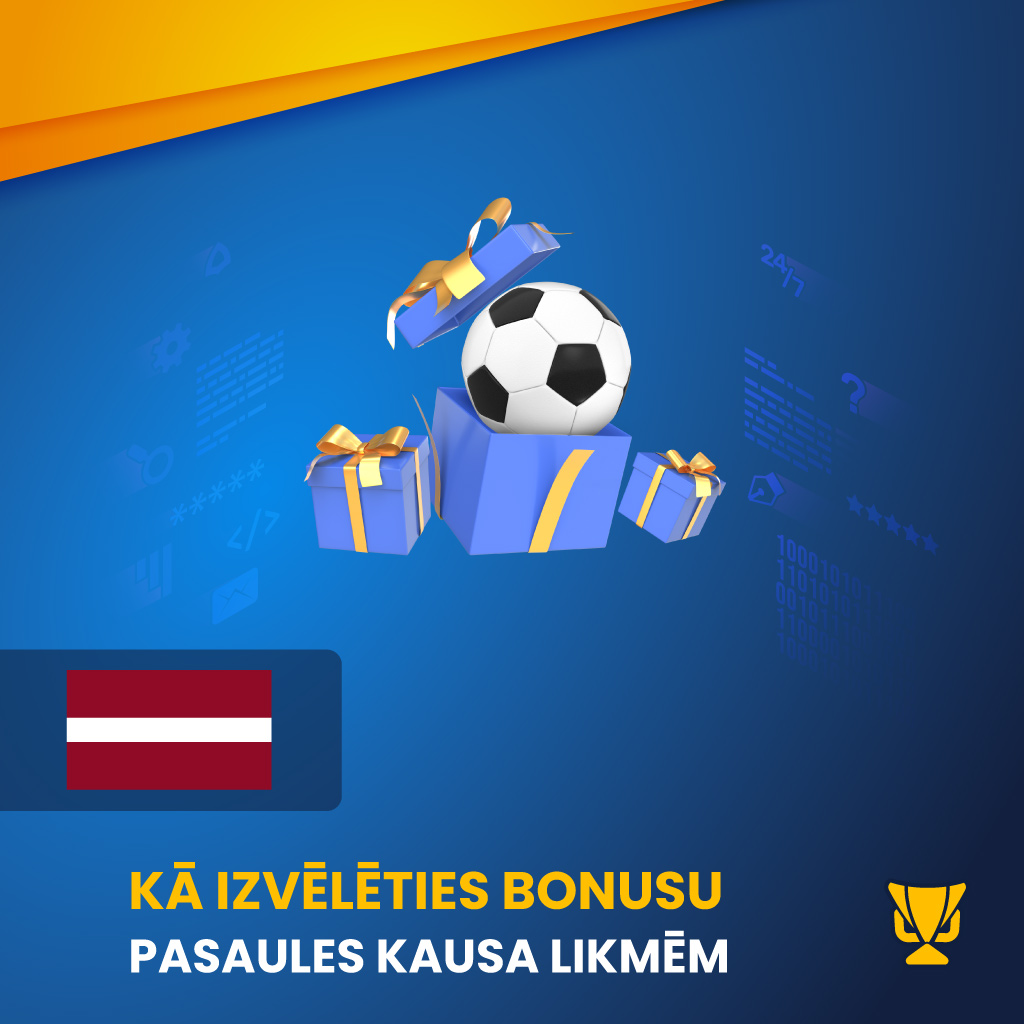 Kā izvēlēties bonusu Pasaules kausa likmēm