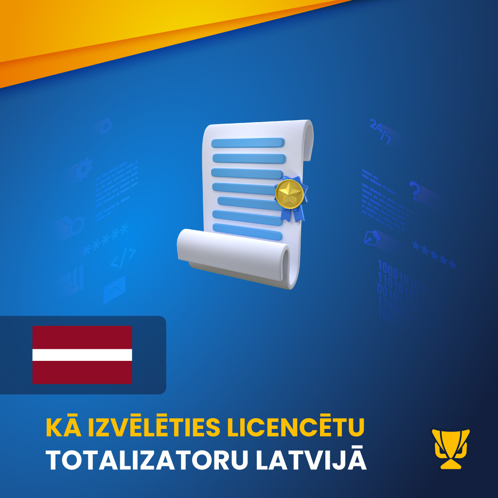 Kā izvēlēties licencētu totalizatoru Latvijā