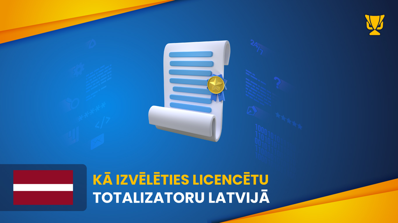 Kā izvēlēties licencētu totalizatoru Latvijā
