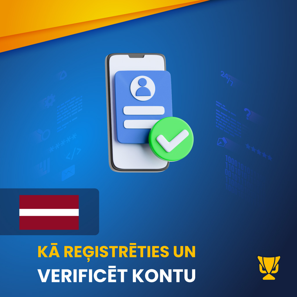 Kā reģistrēties un verificēt kontu