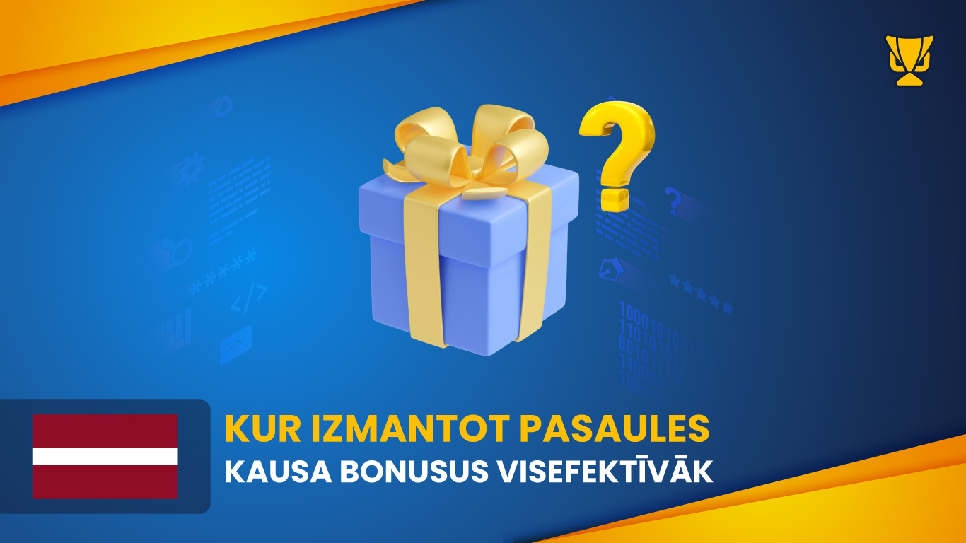 Kur izmantot Pasaules kausa bonusus visefektīvāk