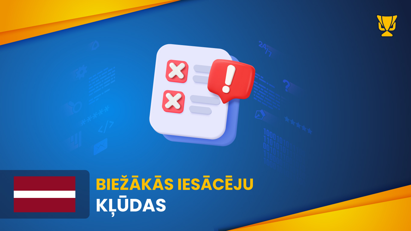 Biežākās iesācēju kļūdas