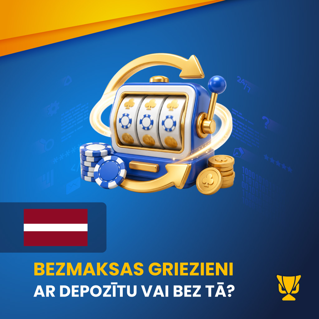 Bezmaksas griezieni ar depozītu un bez depozīta kazino