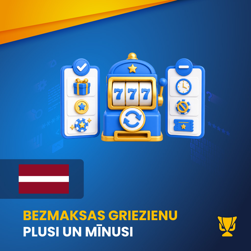 Bezmaksas griezienu plusi un mīnusi kazino bonusos