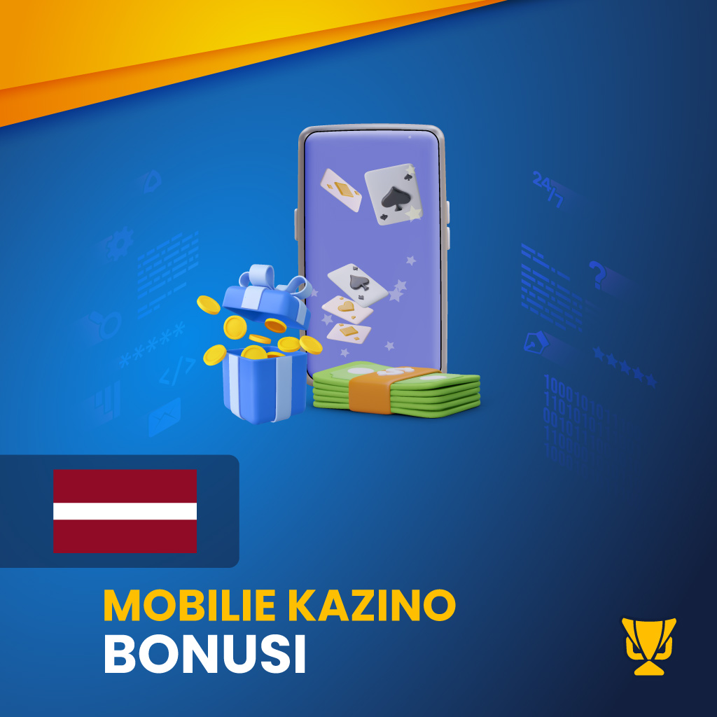 Labākie mobilie kazino bonusi Latvijā