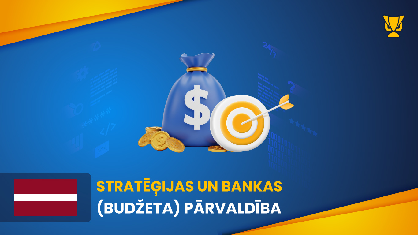 Stratēģijas un bankas (budžeta) pārvaldība